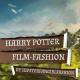 MagicCon 2 | Vortrag | Harry Potter Film-Fashion