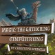 MagicCon 2 | Workshop | Magic: The Gathering - Einführung