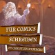 MagicCon 4 | Vortrag | Für Comics schreiben | by Christian Humberg