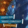 MAGICCON | Duell der “Magic Comedies”