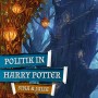 MAGICCON | Politics in Harry Potter
