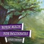 MAGICCON | Norse Magik for Beginners