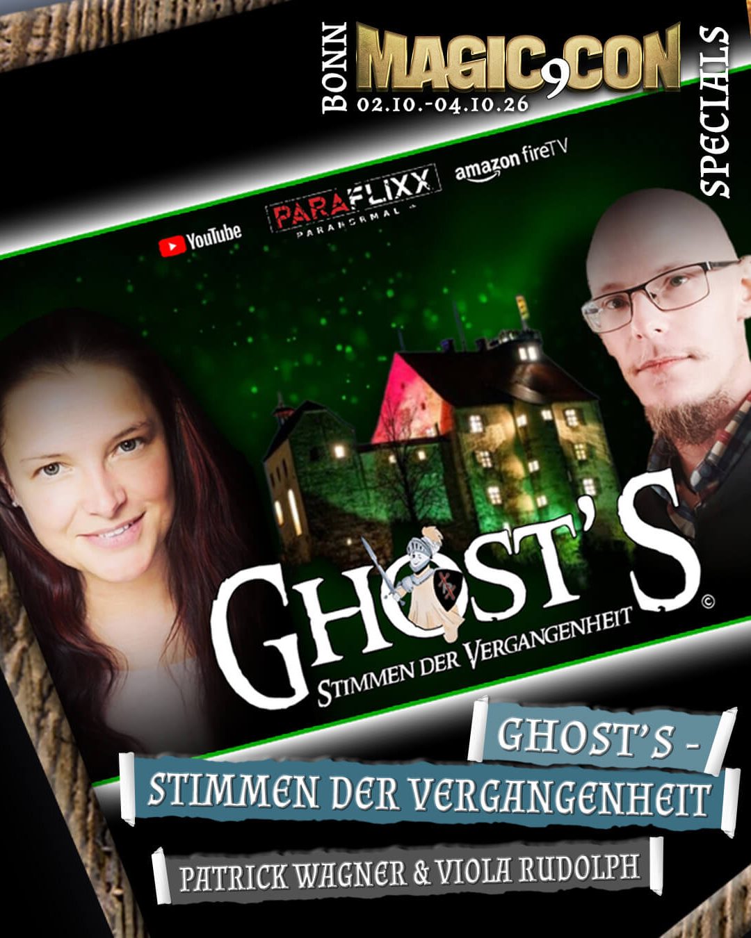 MagicCon 9 | Specials | Ghost'S - Stimmen der Vergangenheit